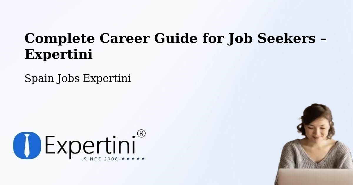 Career Guide for Job Seekers – Gallocanta - Gallocanta, Spain Jobs Expertini