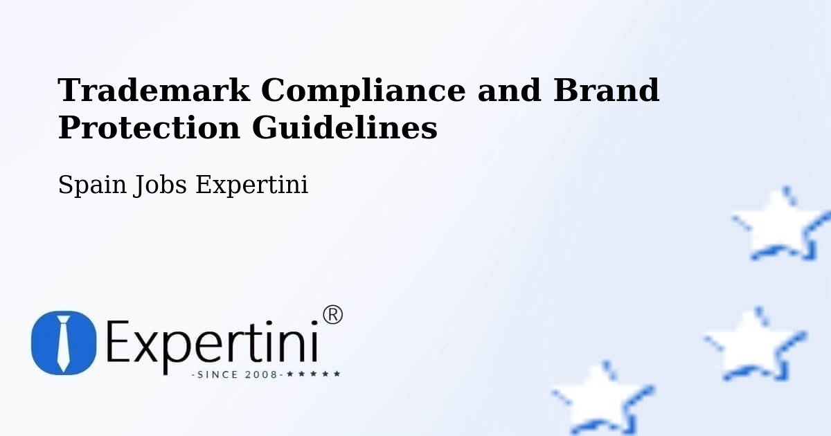 Trademark & Brand Protection Guidelines – Gallocanta - Spain Jobs Expertini